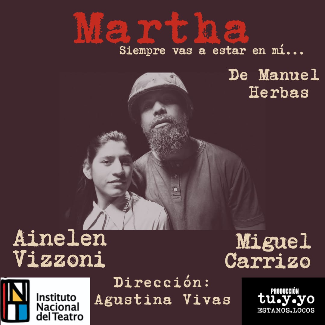 Vuelve “Martha”, la premiada obra teatral sobre Malvinas