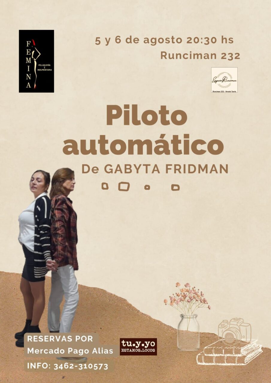 Piloto Automático, una historia jugada que desembarca en Venado